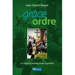 Laz grâce et l'ordre Le régime presbytérien synodal