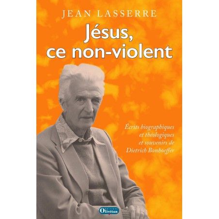 Jésus, ce non-violent Jésus, ce non-violent