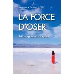 La force d'oser