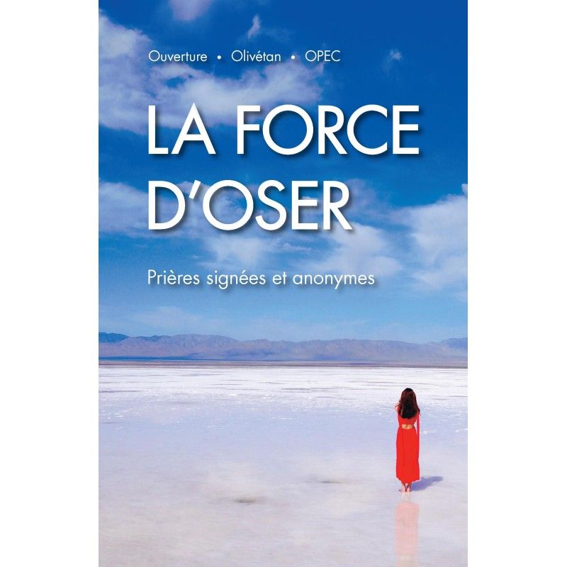 La force d'oser