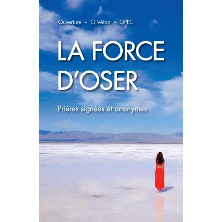 La force d'oser