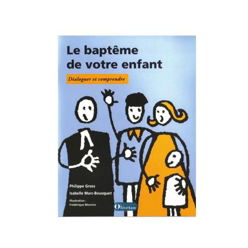 Baptême de votre enfant (Le)