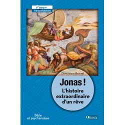 Jonas ! L'histoire extraordinaire d'un rêve