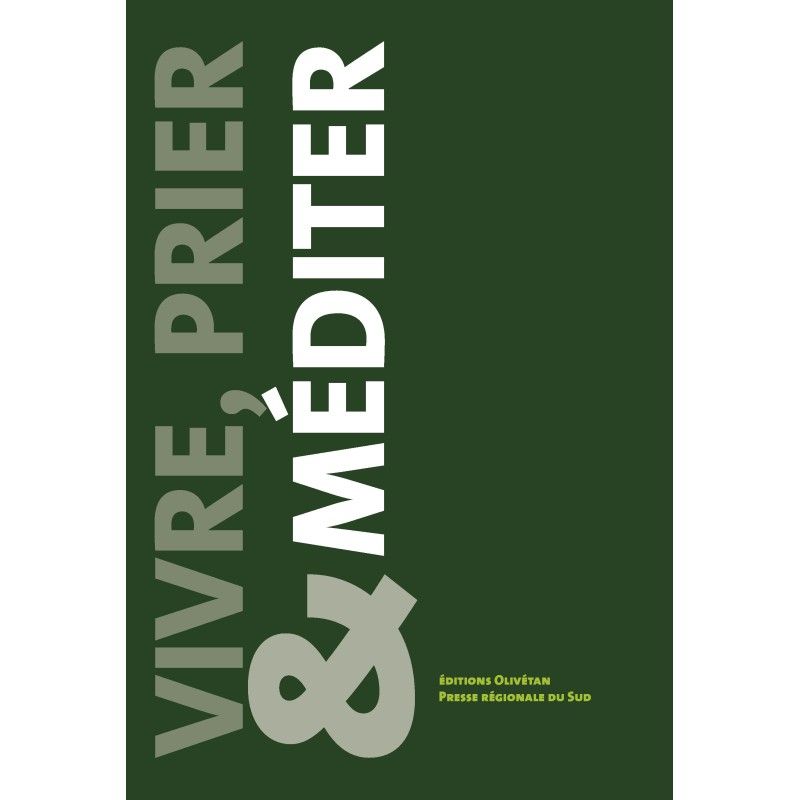 Vivre, prier & mÃ©diter