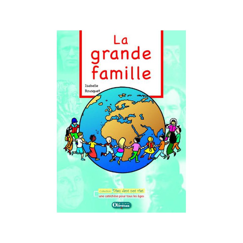 Grande famille (La) - livre du catéchète - nvelle édition 2012