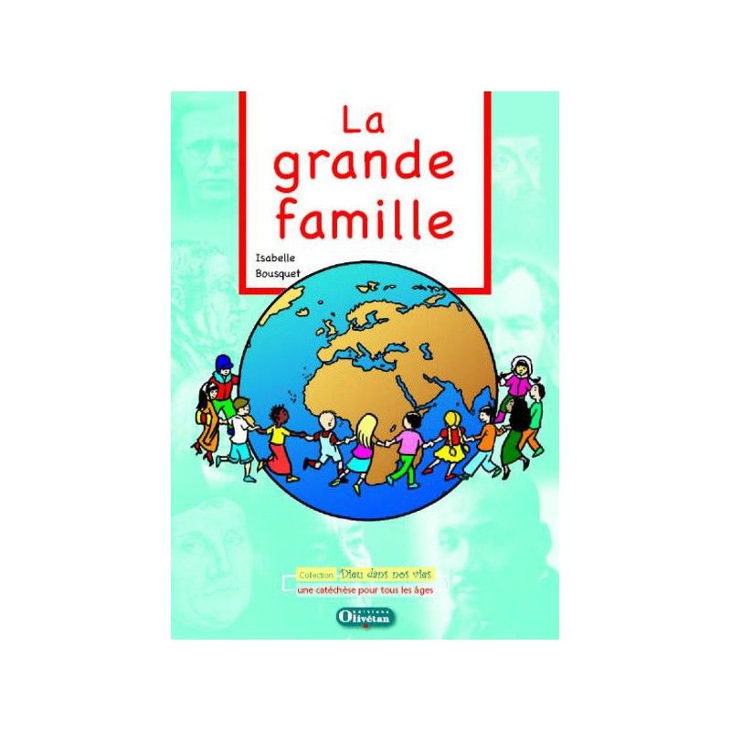 Grande famille (La) - livre du catéchète