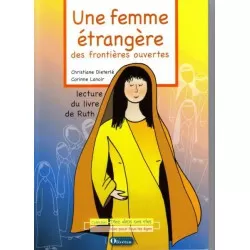 Une femme étrangère, des...