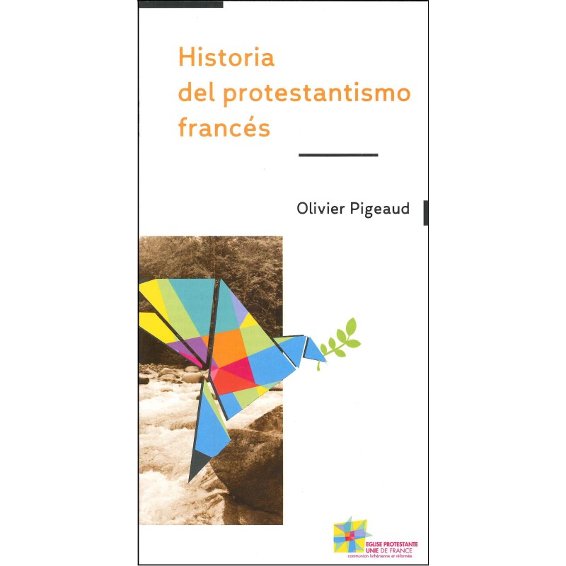 Histoire du protestantisme français (en espagnol, par 50 ex)
