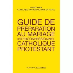 Guide de préparation au mariage interconfessionnel catholique-protestant
