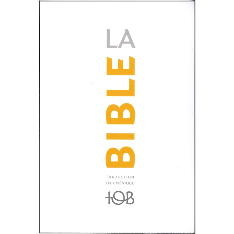 Bible format compact traduction TOB