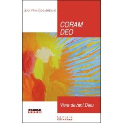 Coram Deo. Vivre devant Dieu