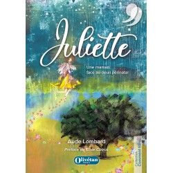 Juliette. Une maman face au deuil périnatal