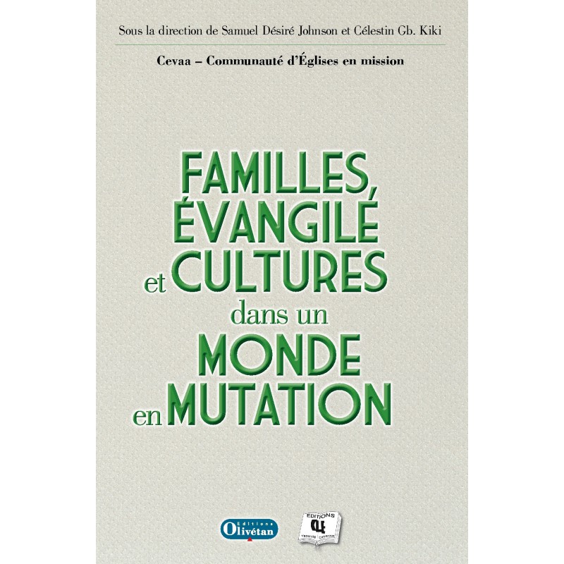 Familles, Evangile et Cultures dans un monde en mutation