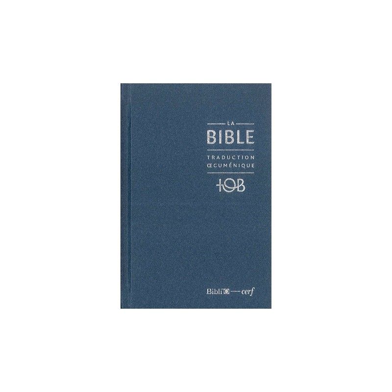 Bible TOB, édition à notes essentielles