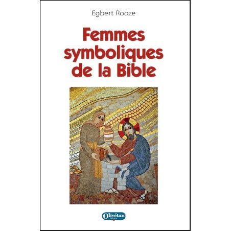 Femmes symboliques de la Bible