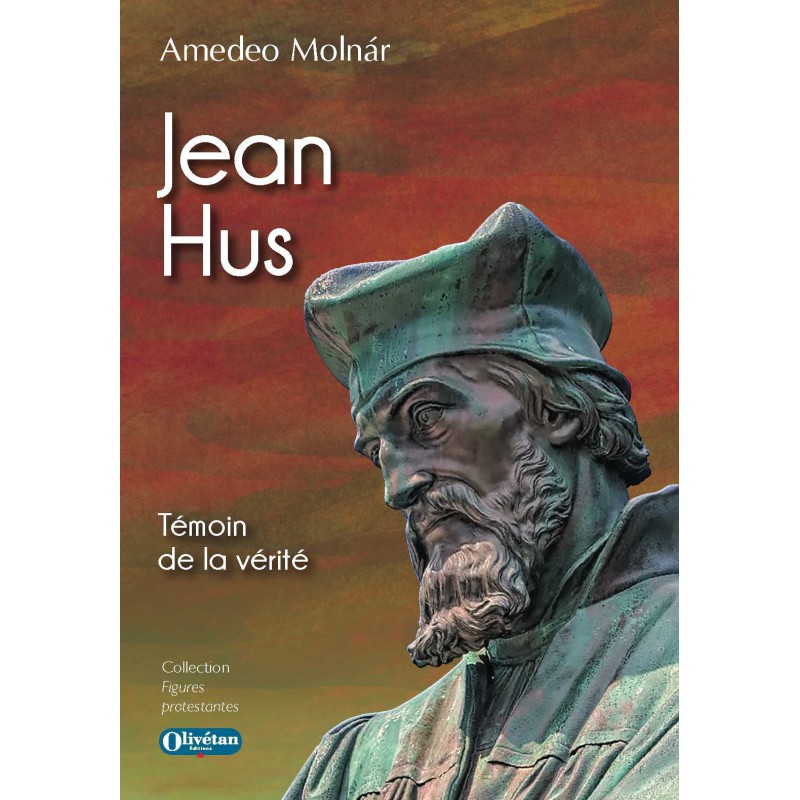 Jean Hus - Témoin de la vérité