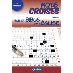 Mots croisés sur la Bible et l'Eglise - Volume 3