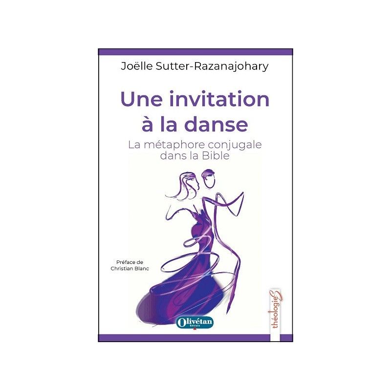 Une invitation à la danse. La métaphore conjugale dans la Bible