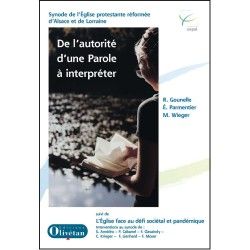 De l'autorité d'une Parole à interpréter