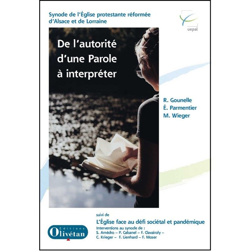 De l'autorité d'une Parole à interpréter