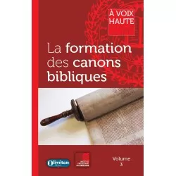 La formation des canons bibliques