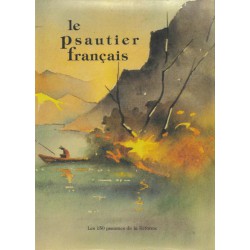 Le Psautier français, les 150 psaumes de la Réforme (grand format)