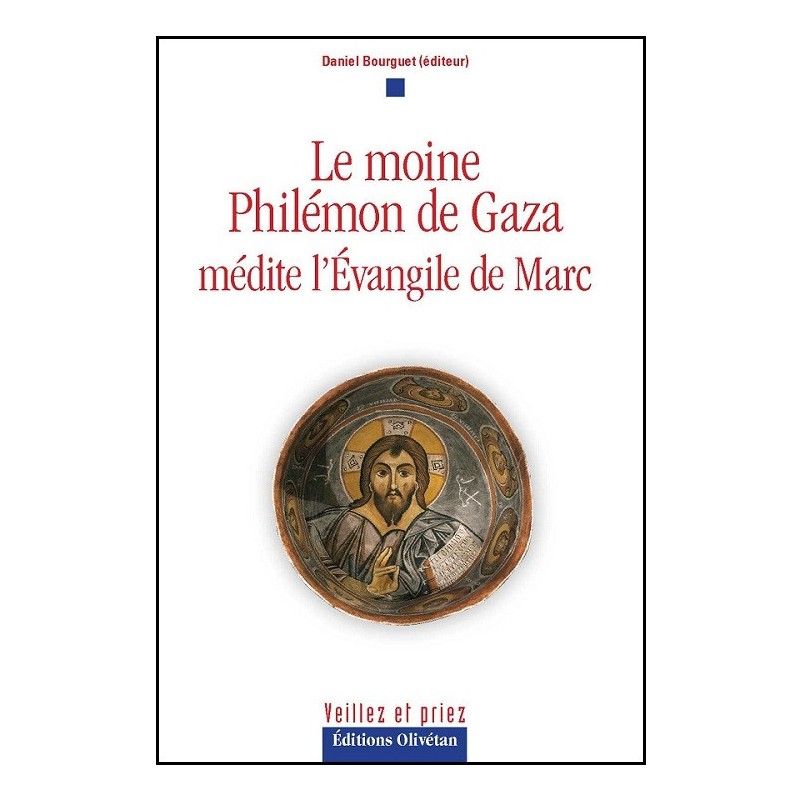 Le moine Philémon de Gaza médite l'Evangile de Marc