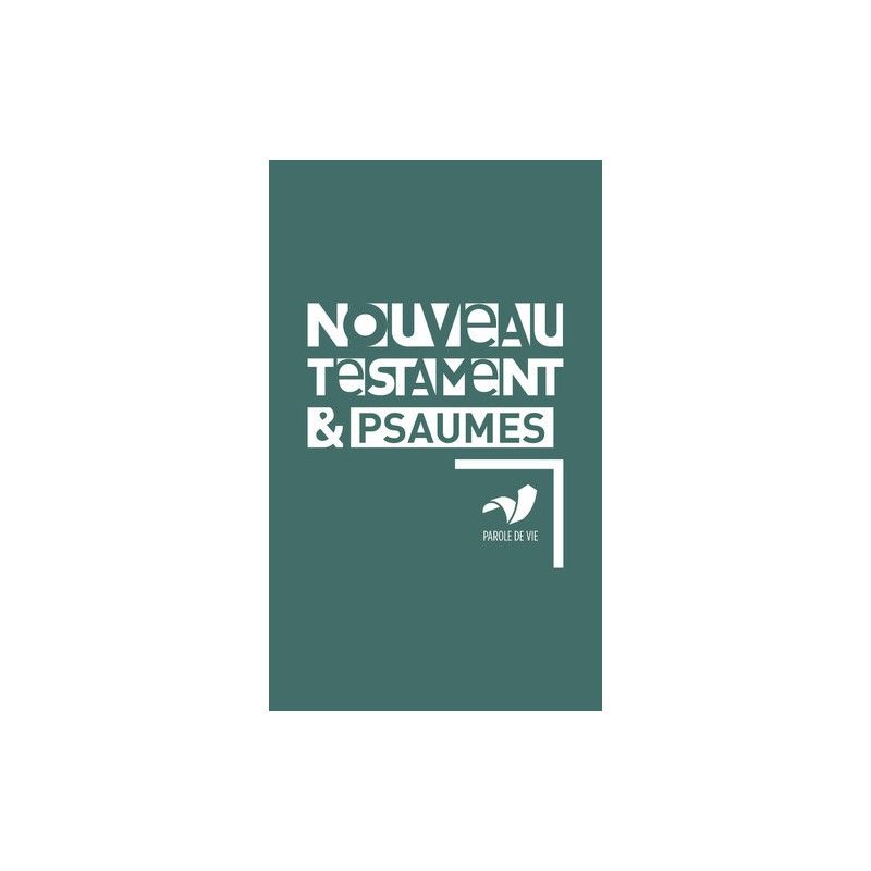 Nouveau Testament & Psaumes