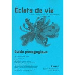 Eclats de Vie tome 4 - guide pédagogique