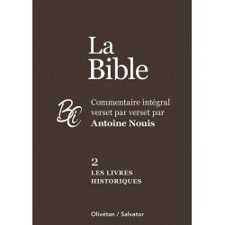 Les Livres historiques - Commentaire intégral verset par verset