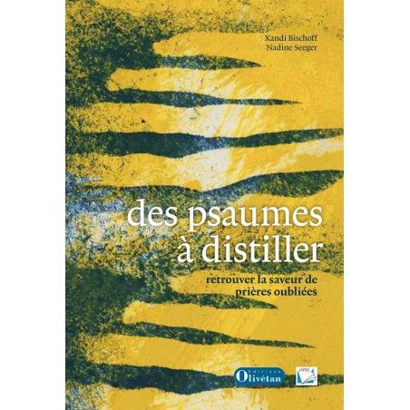 Des psaumes à distiller