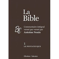 Le Pentateuque - Commentaire intégral verset par verset