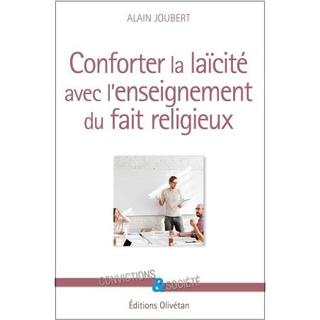 Conforter la laïcité avec l'enseignement du fait religieux