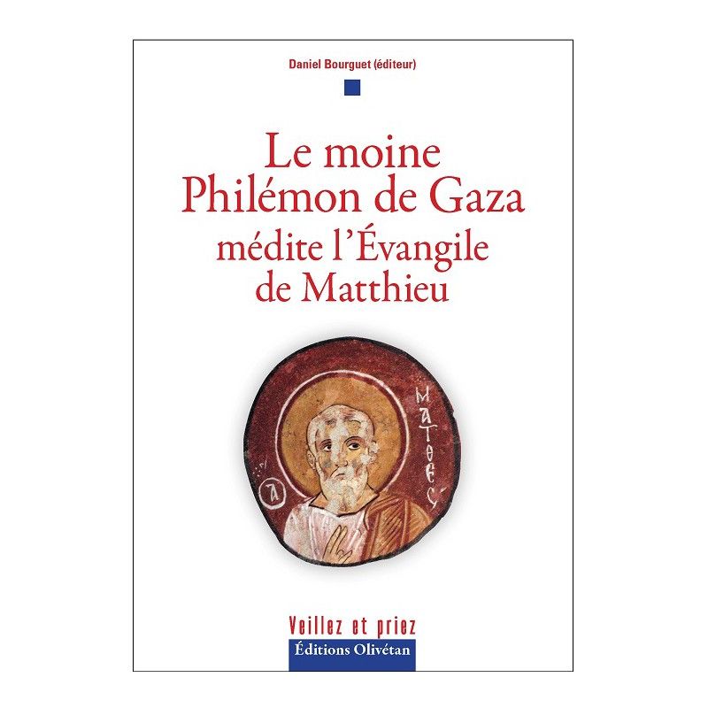 Le moine Philémon de Gaza médite l'Évangile de Matthieu