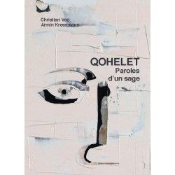 Qohélet - Paroles d'un sage