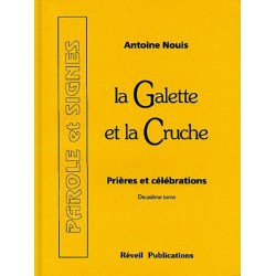 La Galette et la Cruche (Tome 2)