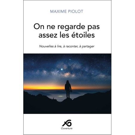 On ne regarde pas assez les étoiles