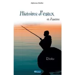 Histoires d'eaux et d'autres