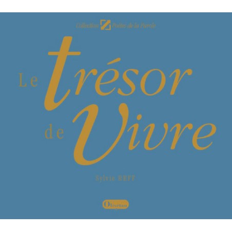 Le trésor de vivre