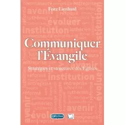 Communiquer l'Évangile -...