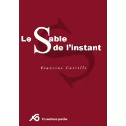 Le sable de l'instant