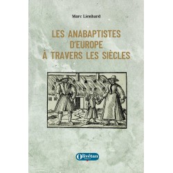 Les anabaptistes d'Europe à...