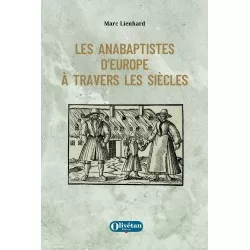 Les anabaptistes d'Europe à...