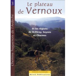 Chemins Huguenots de l'Ardèche N°3 (Plateau Vernoux)