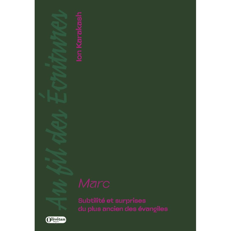 Marc : subtilité et surprises du plus ancien des évangiles