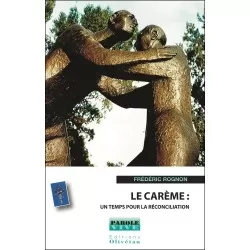 Le Carême : un temps pour...