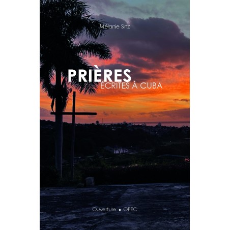 Prières écrites à Cuba