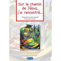 Sur le chemin de Jésus,...