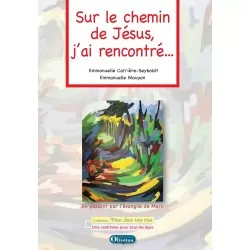 Sur le chemin de Jésus,...
