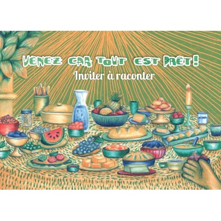 Venez car tout est prêt - kamishibaï